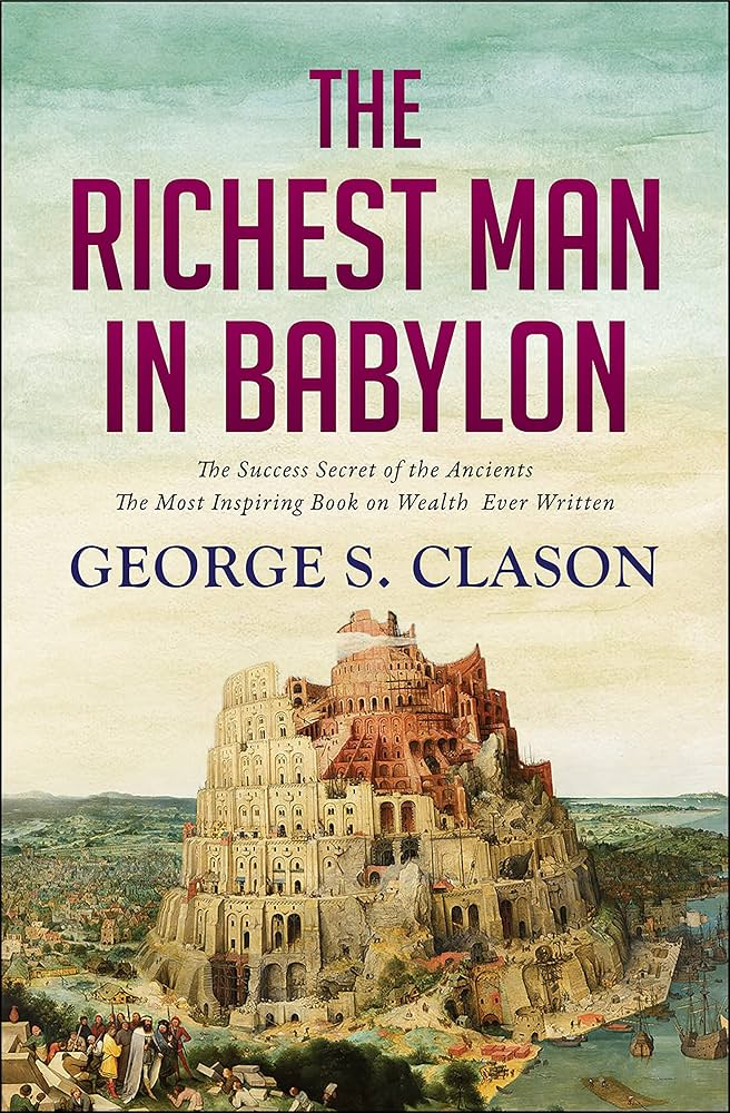 The Richest Man in Babylon (DF Self-Help Treasure Book 3) eBook : George S. Clason.